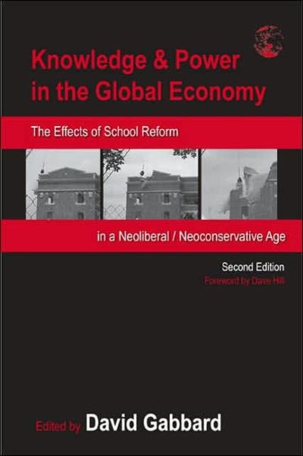 Book cover of: Knowledge & Power in the Global Economy. By: David A. Gabbard