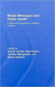 Book cover of: Media Messages and Public Health. By: Kunkel
