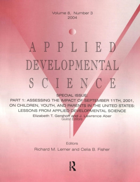 Book cover of: Part I: Assessing the Impact of September 11th, 2001, on Children, Youth, and Parents in the United States