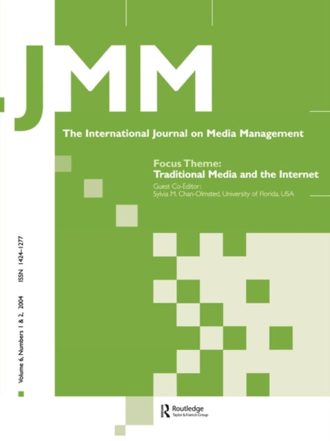 Book cover of: Traditional Media and the Internet. By: Sylvia M. Chan-Olmsted