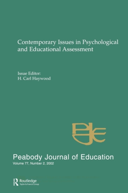 Book cover of: Contemporary Issues in Psychological and Educational Assessment. By: H. Carl Haywood