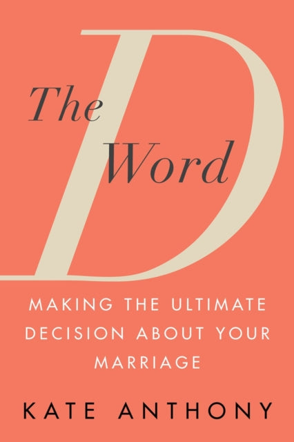The D Word