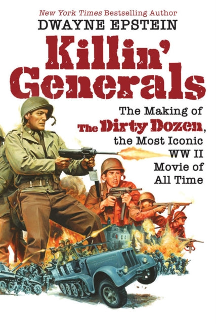 Book cover of: Killin' Generals. By: Dwayne Epstein