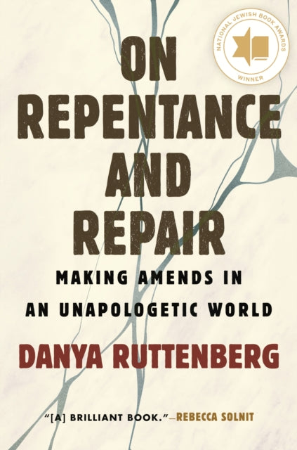 Book cover of: On Repentance And Repair. By: Danya Ruttenberg