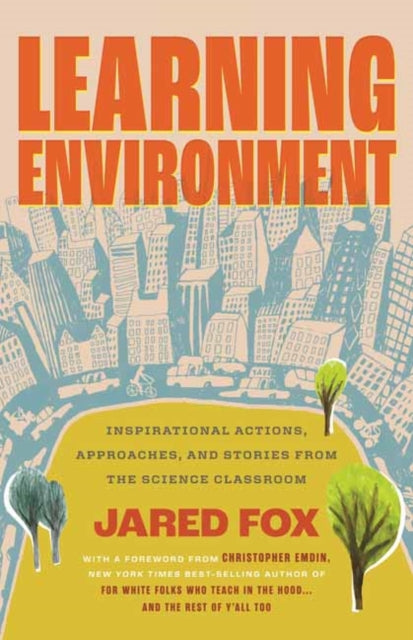 Book cover of: Learning Environment. By: Jared Fox