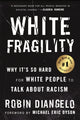 Book cover of: White Fragility
