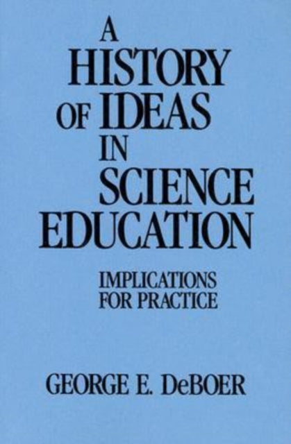 Book cover of: History of Ideas in Science Education