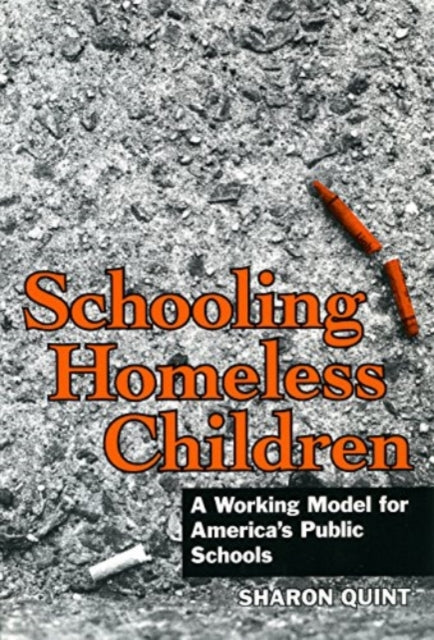 Book cover of: Schooling Homeless Children
