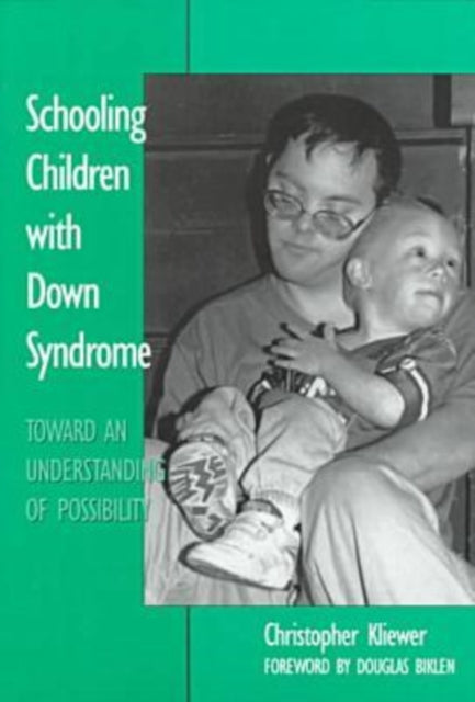 Book cover of: Schooling Children with Down Syndrome