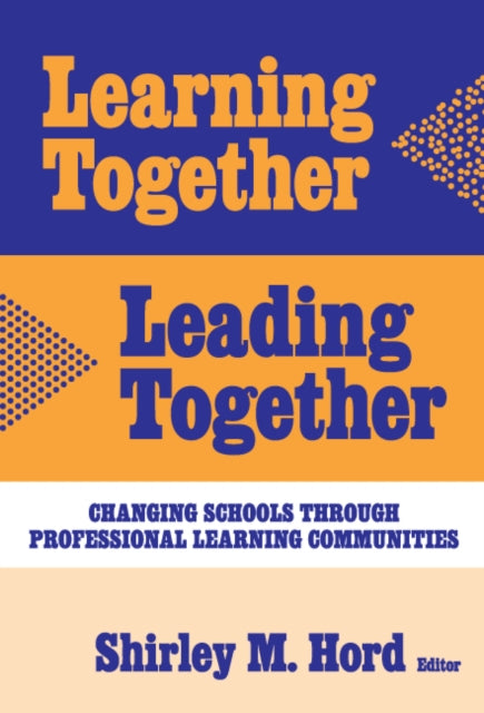 Book cover of: Learning Together, Leading Together