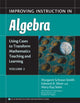 Book cover of: Improving Instruction in Algebra V. 2. By: Margaret Schwan Smith