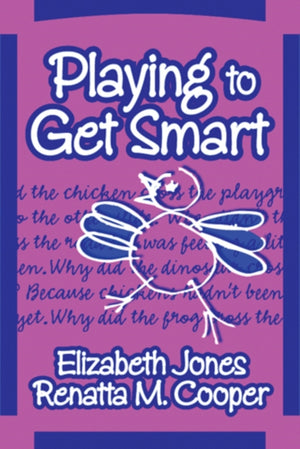 Playing to Get Smart