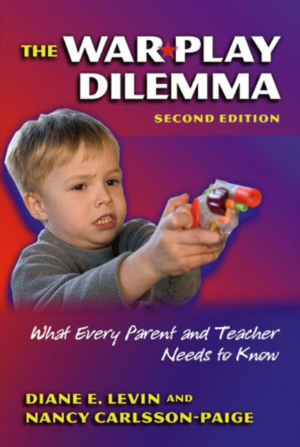 The War Play Dilemma