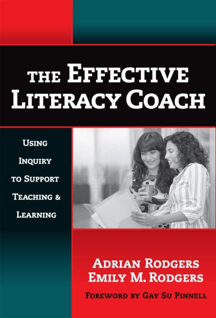 Book cover of: Effective Literacy Coach. By: Adrian Rodgers