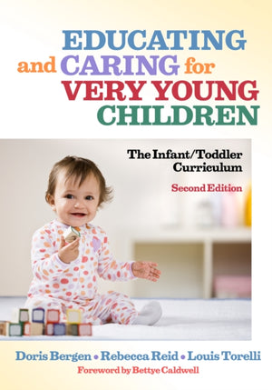 Educating and Caring for Very Young Children