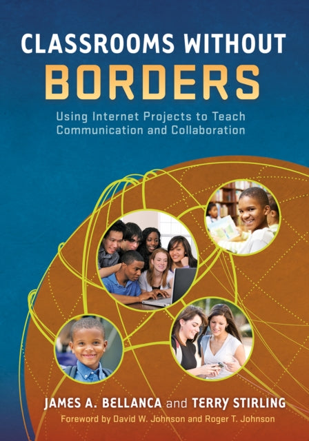 Book cover of: Classrooms Without Borders. By: James A. Bellanca