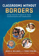 Book cover of: Classrooms Without Borders. By: James A. Bellanca
