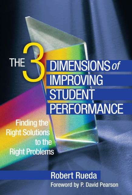 Book cover of: Three Dimensions of Improving Student Performance. By: Robert Rueda