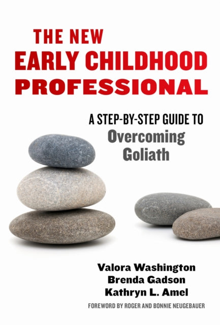 Book cover of: New Early Childhood Professional. By: Valora Washington