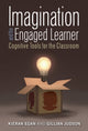 Book cover of: Imagination and the Engaged Learner. By: Kieran Egan