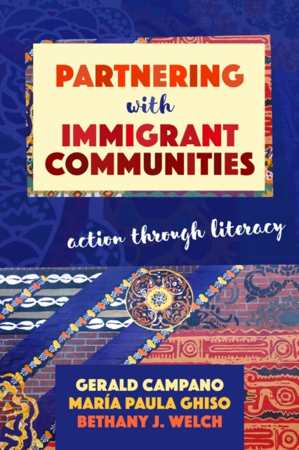 Book cover of: Partnering with Immigrant Communities. By: Gerald Campano
