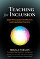 Book cover of: Teaching for Inclusion. By: Srikala Naraian