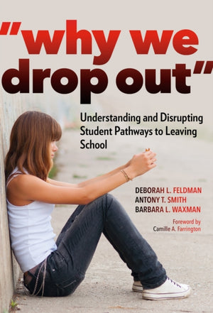 Why We Drop Out