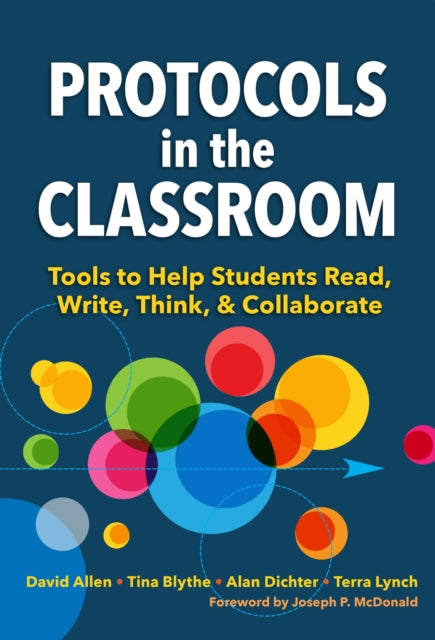 Book cover of: Protocols in the Classroom. By: David Allen