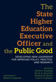 Book cover of: State Higher Education Executive Officer and the Public Good