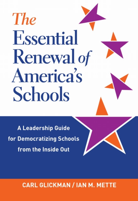 Book cover of: Essential Renewal of America's Schools. By: Carl Glickman