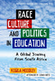 Book cover of: Race, Culture, and Politics in Education. By: Kogila Moodley