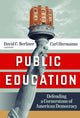 Book cover of: Public Education. By: David C. Berliner
