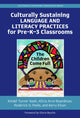 Book cover of: Culturally Sustaining Language and Literacy Practices for Pre-K-3 Classrooms. By: Kindel Turner Nash