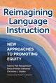 Book cover of: Reimagining Language Instruction. By: Sabina Rak Neugebauer