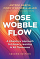 Book cover of: Pose, Wobble, Flow. By: Antero Garcia