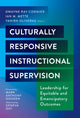 Book cover of: Culturally Responsive Instructional Supervision. By: Ian M. Mette