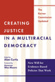 Book cover of: Creating Justice in a Multiracial Democracy. By: Alan Curtis