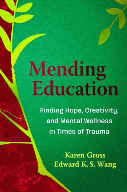 Book cover of: Mending Education