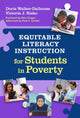Book cover of: Equitable Literacy Instruction for Students in Poverty. By: Doris Walker-Dalhouse