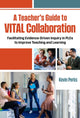 Book cover of: Teacher's Guide to VITAL Collaboration. By: Kevin Perks