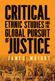 Book cover of: Critical Ethnic Studies and the Global Pursuit of Justice