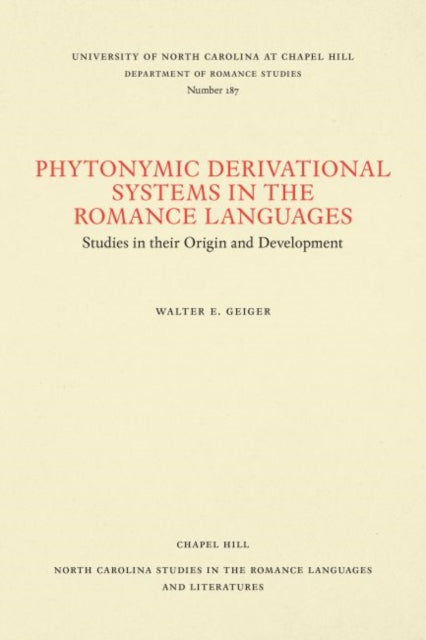 Book cover of: Phytonymic Derivational Systems in the Romance Languages