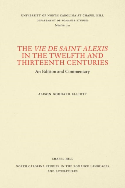 Book cover of: Vie De Saint Alexis in the Twelfth and Thirteenth Centuries