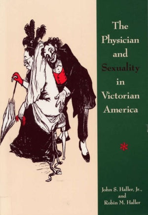 Physician and Sexuality in Victorian America