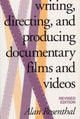 Book cover of: Writing, Directing, and Producing Documentary Films and Videos, Revised Edition
