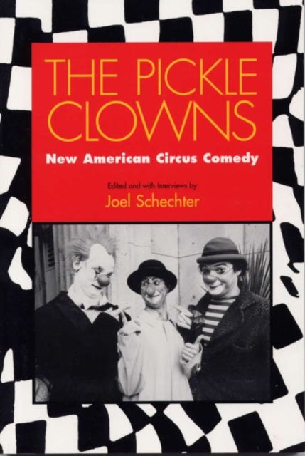The Pickle Clowns
