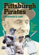 Book cover of: Pittsburgh Pirates. By: Frederick G. Lieb
