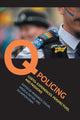 Book cover of: Q Policing. By: Roddrick Colvin