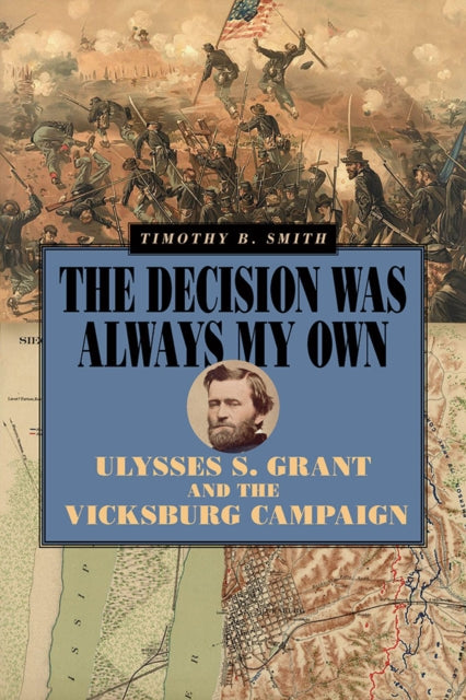 Book cover of: Decision Was Always My Own