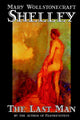 Book cover of: Last Man. By: Mary Shelley